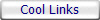 Cool Links